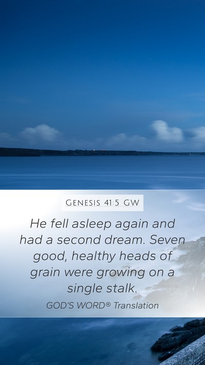 Genesis 41:5 GW Bible Verse Image