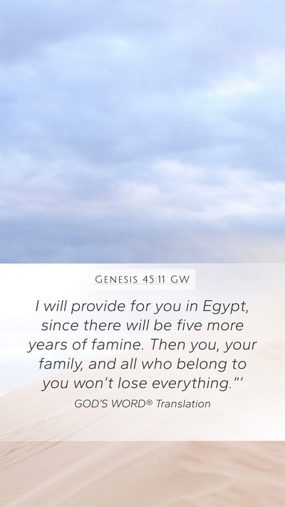 Genesis 45:11 GW Bible Verse Image