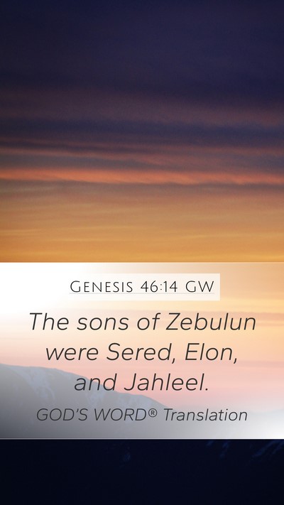 Genesis 46:14 GW Bible Verse Image
