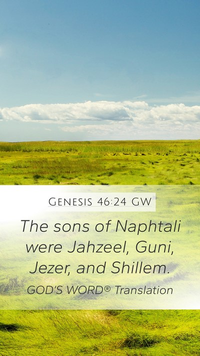 Genesis 46:24 GW Bible Verse Image
