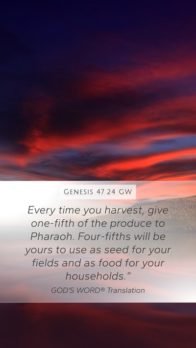Genesis 47:24 GW Bible Verse Image