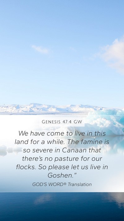 Genesis 47:4 GW Bible Verse Image