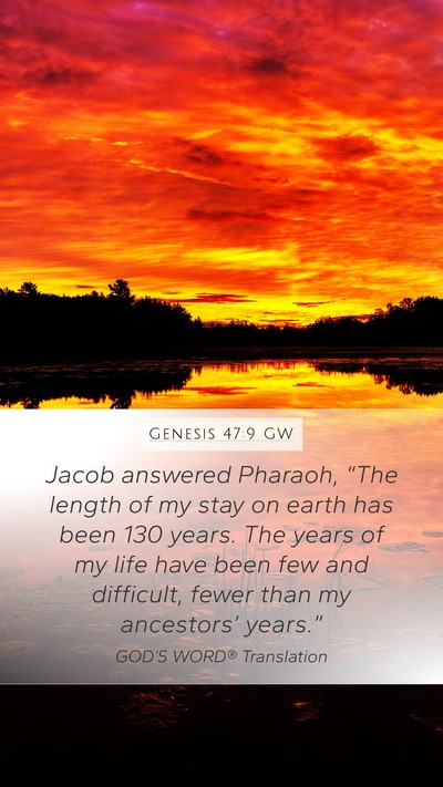 Genesis 47:9 GW Bible Verse Image