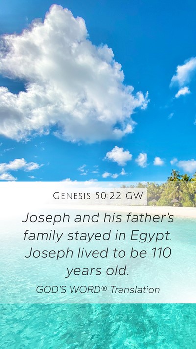 Genesis 50:22 GW Bible Verse Image