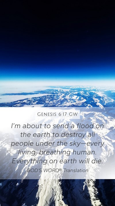 Genesis 6:17 GW Bible Verse Image