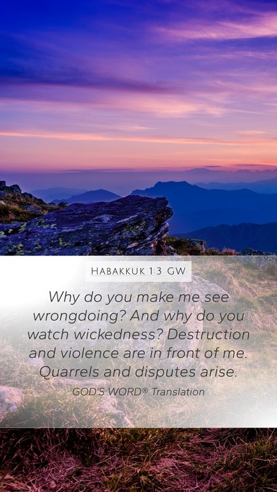 Habakkuk 1:3 GW Bible Verse Image