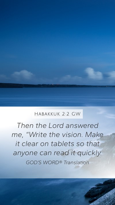 Habakkuk 2:2 GW Bible Verse Image