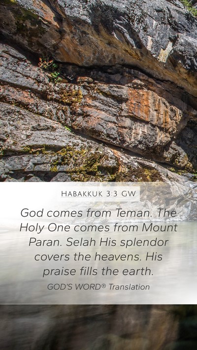 Habakkuk 3:3 GW Bible Verse Image