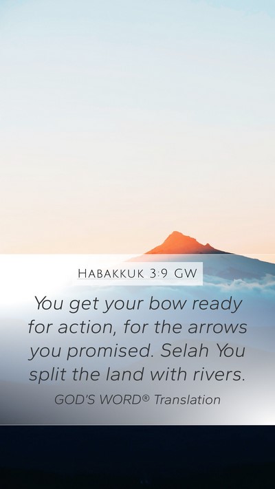 Habakkuk 3:9 GW Bible Verse Image
