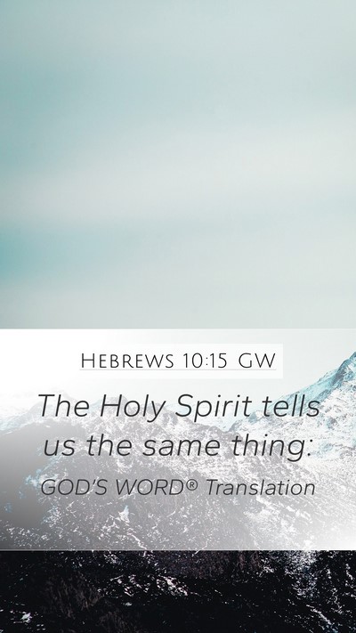 Hebrews 10:15 GW Bible Verse Image