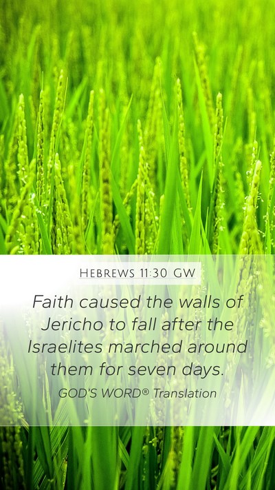 Hebrews 11:30 GW Bible Verse Image