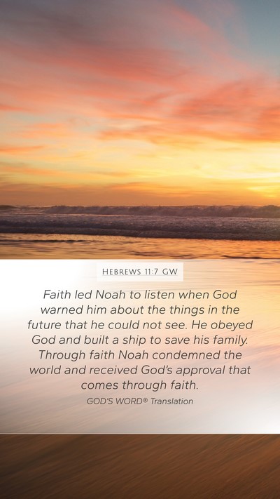 Hebrews 11:7 GW Bible Verse Image