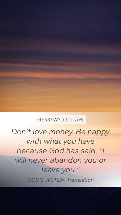 Hebrews 13:5 GW Bible Verse Image