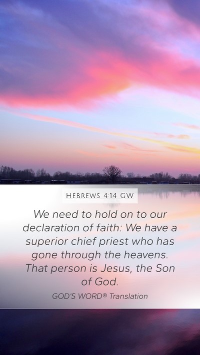 Hebrews 4:14 GW Bible Verse Image