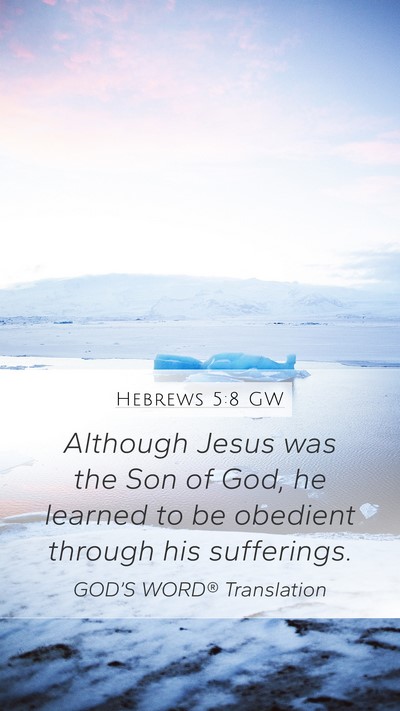 Hebrews 5:8 GW Bible Verse Image