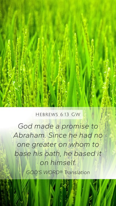Hebrews 6:13 GW Bible Verse Image