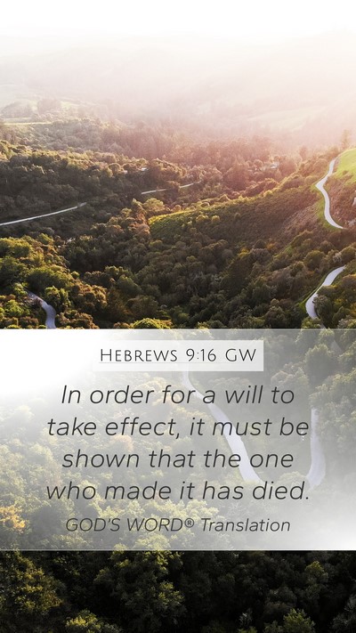 Hebrews 9:16 GW Bible Verse Image
