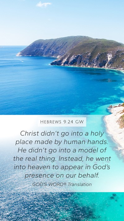 Hebrews 9:24 GW Bible Verse Image