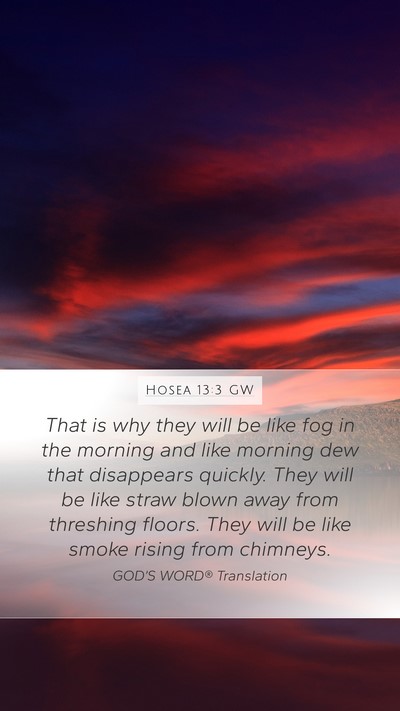 Hosea 13:3 GW Bible Verse Image