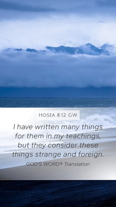 Hosea 8:12 GW Bible Verse Image