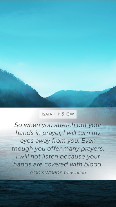 Isaiah 1:15 GW Bible Verse Image