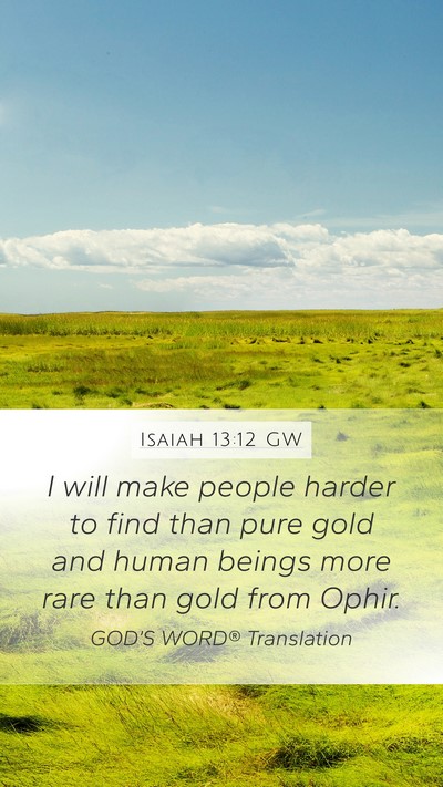 Isaiah 13:12 GW Bible Verse Image