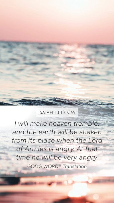 Isaiah 13:13 GW Bible Verse Image