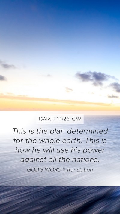 Isaiah 14:26 GW Bible Verse Image