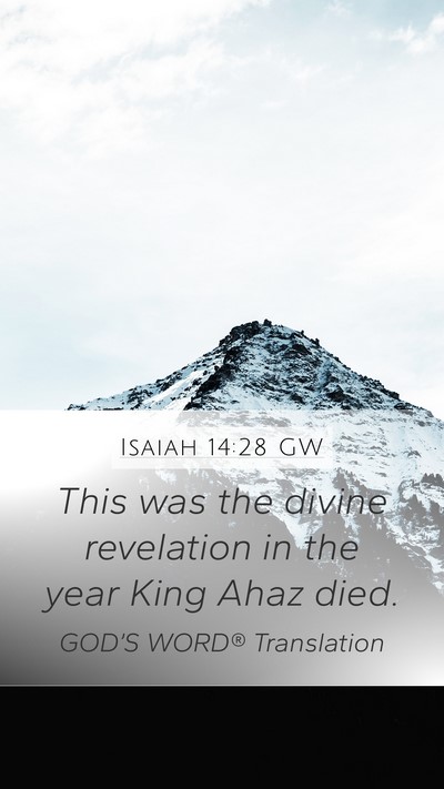 Isaiah 14:28 GW Bible Verse Image