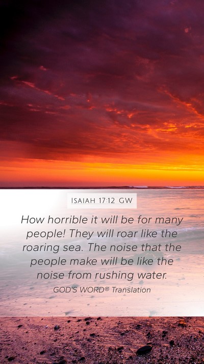 Isaiah 17:12 GW Bible Verse Image