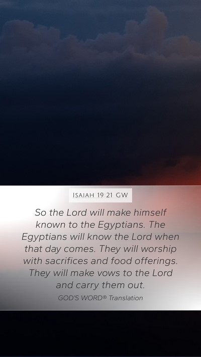 Isaiah 19:21 GW Bible Verse Image