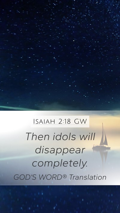 Isaiah 2:18 GW Bible Verse Image