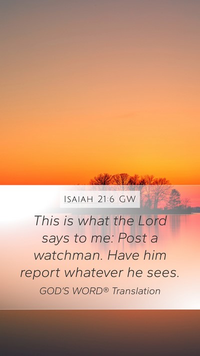 Isaiah 21:6 GW Bible Verse Image