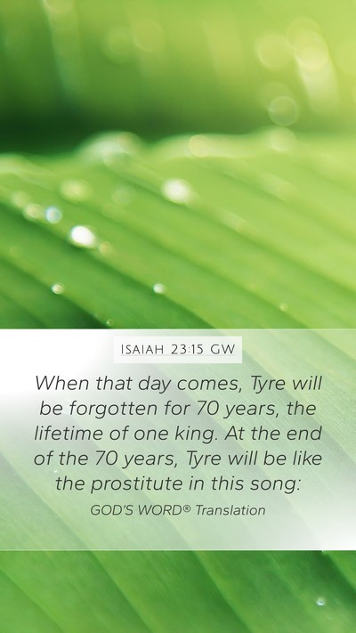 Isaiah 23:15 GW Bible Verse Image
