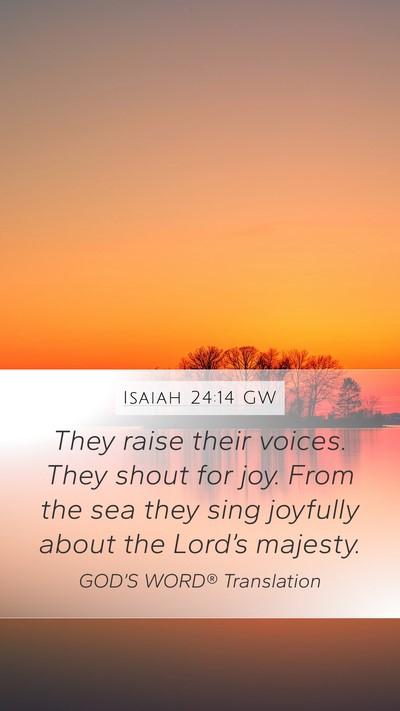 Isaiah 24:14 GW Bible Verse Image