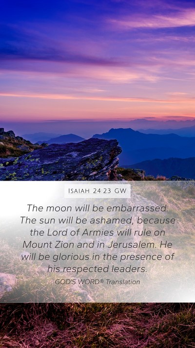 Isaiah 24:23 GW Bible Verse Image
