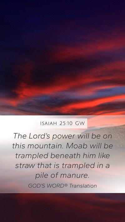 Isaiah 25:10 GW Bible Verse Image