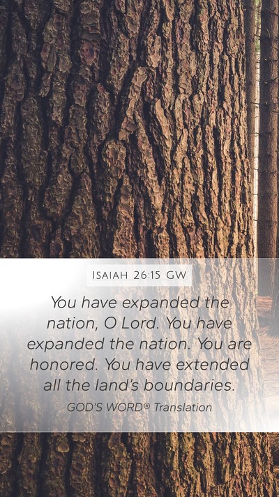 Isaiah 26:15 GW Bible Verse Image