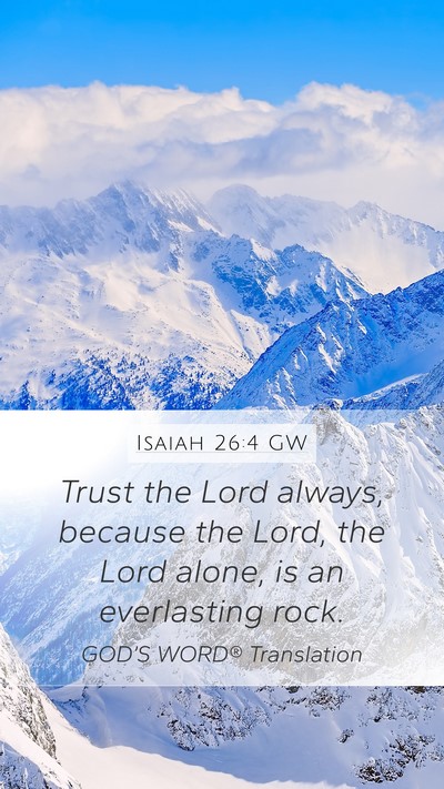Isaiah 26:4 GW Bible Verse Image