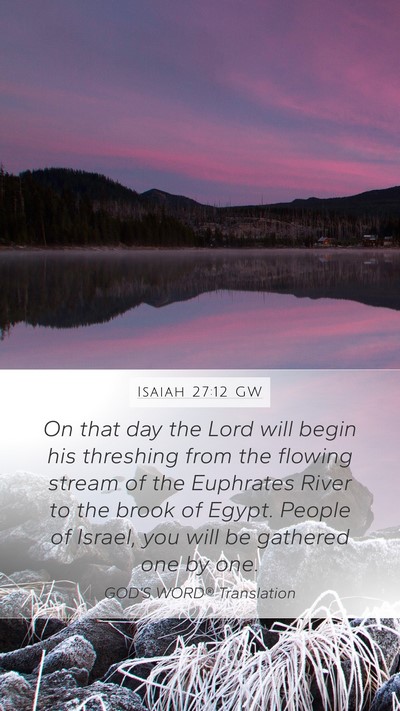 Isaiah 27:12 GW Bible Verse Image