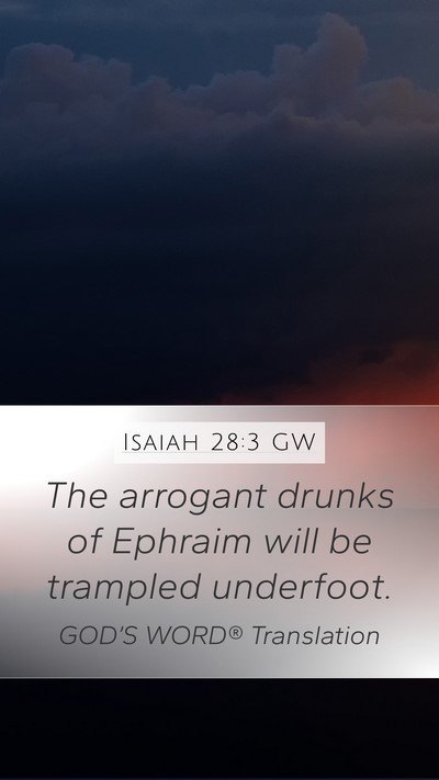 Isaiah 28:3 GW Bible Verse Image