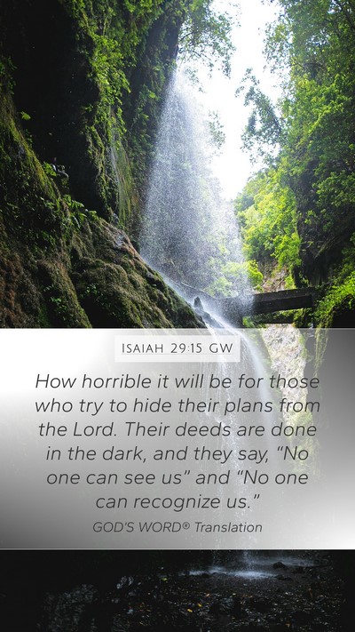 Isaiah 29:15 GW Bible Verse Image