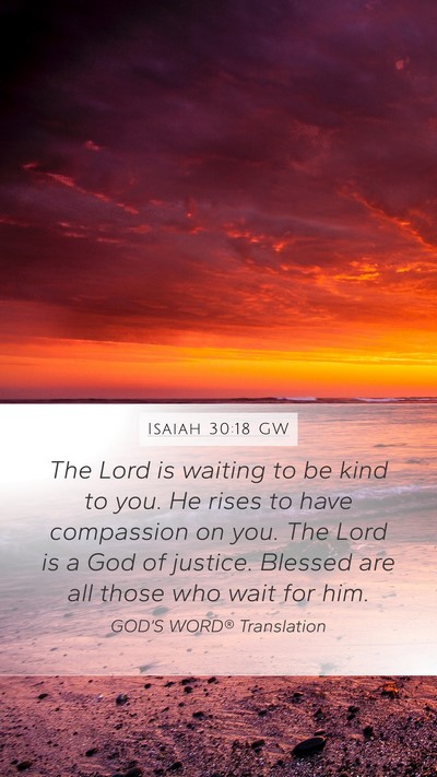 Isaiah 30:18 GW Bible Verse Image