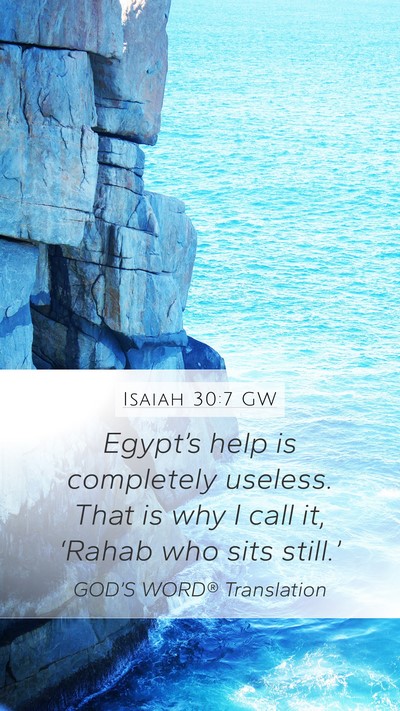 Isaiah 30:7 GW Bible Verse Image