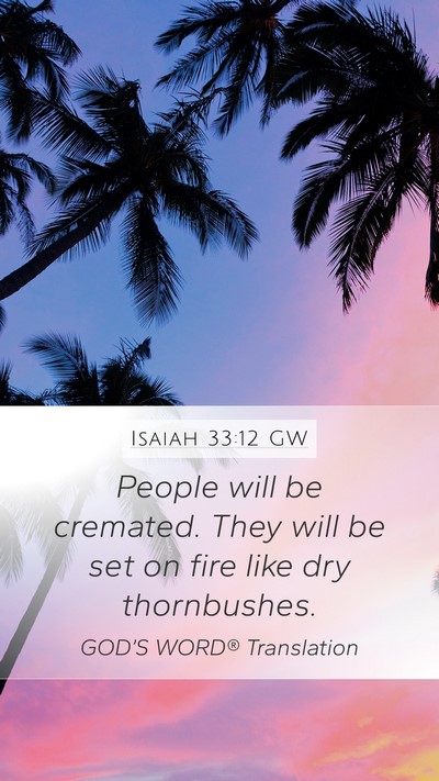 Isaiah 33:12 GW Bible Verse Image