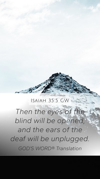 Isaiah 35:5 GW Bible Verse Image