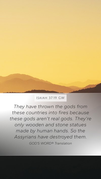 Isaiah 37:19 GW Bible Verse Image