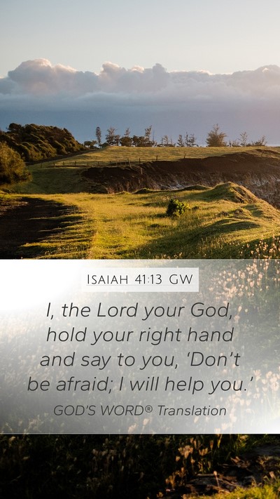 Isaiah 41:13 GW Bible Verse Image