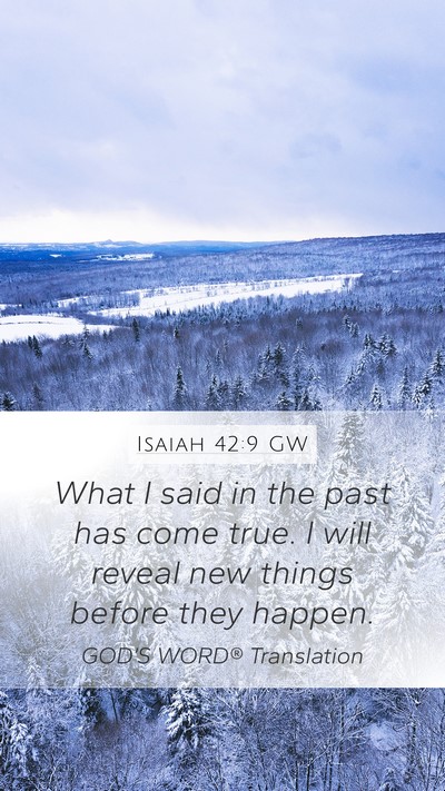 Isaiah 42:9 GW Bible Verse Image