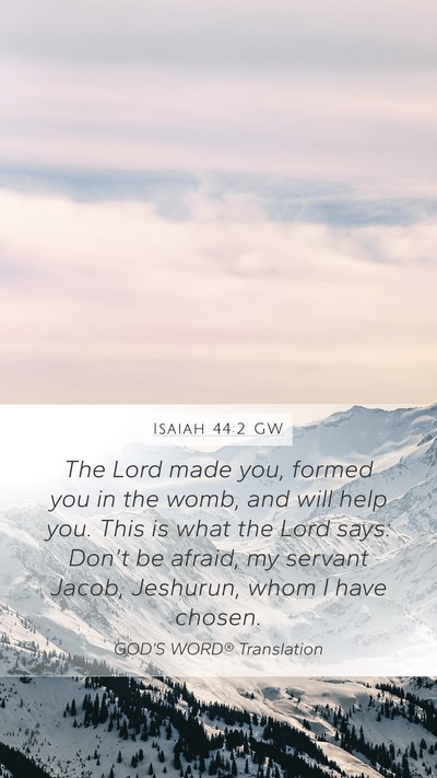Isaiah 44:2 GW Bible Verse Image